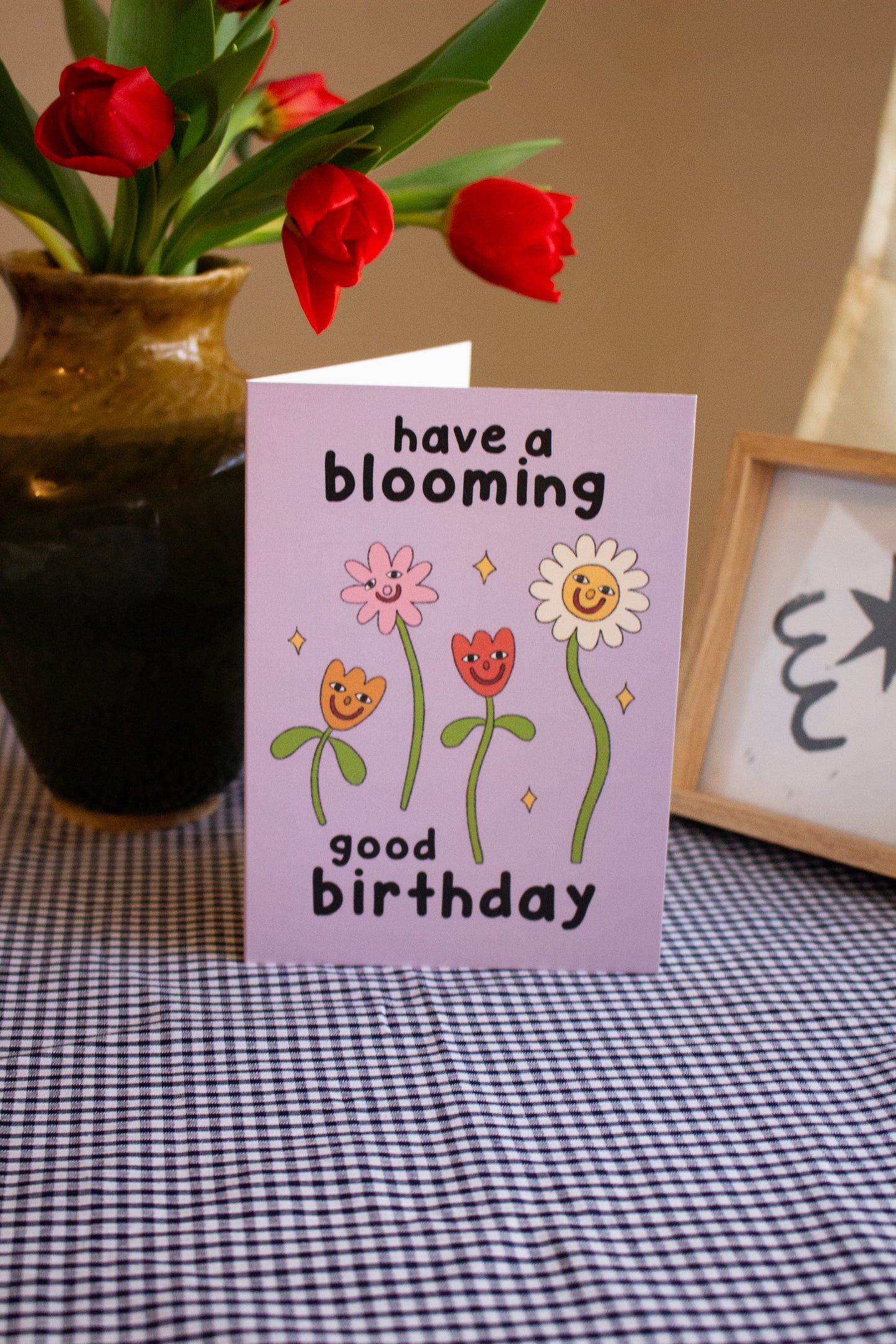 Have a blooming good Birthday Greeting Card