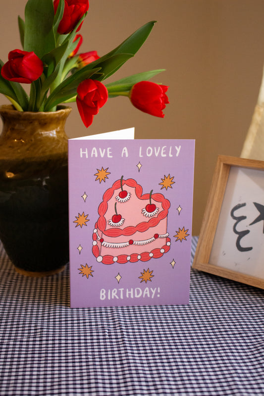 Have a lovely Birthday Greeting Card